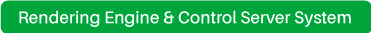 Rendering-Engine-&-Control-Server-System