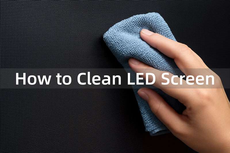 How to Clean LED Screen Step-by-Step Guide